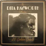Rita Hayworth - The Rita Hayworth Collection 20 Golden Greats