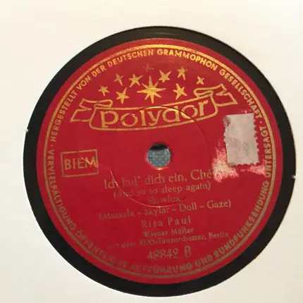 Rita Paul , Werner Müller Mit Dem RIAS Tanzorchester - Das Jodeln In Den Bergen / Ich Lad' Dich Ein, Chérie