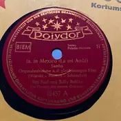 Rita Paul - Ja, In Mexico / Einmal Sag Ich Ja, Einmal Sag Ich Nein