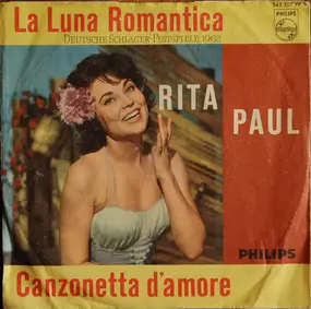 Rita Paul - La Luna Romantica / Canzonetta D'amore