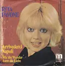 7inch Vinyl Single - Rita Pavone - Arrivederci Napoli