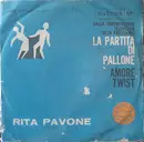 7inch Vinyl Single - Rita Pavone - La Partita Di Pallone / Amore Twist