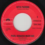 7inch Vinyl Single - Rita Pavone - Paul Vergiss Mich Nie / Buona Notte Cinderella