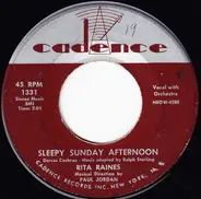 Rita Raines - Sleepy Sunday Afternoon / I Told A Stranger