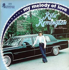 Rita Remington - My Melody of Love