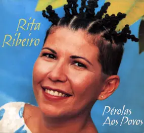Rita Ribeiro - Pérolas Aos Povos
