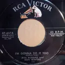 7inch Vinyl Single - Rita Robbins And Don Winters - I'm Gonna Do It Too / Before You Go - Company Sleeve