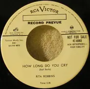Rita Robbins - How Long Do You Cry / My Foolish Tears