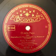 Rita Wottawa Mit Gesangsterzett - O Mein Papa / Das Lied Vom Pony