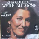 7'' - Rita Coolidge - We're All Alone