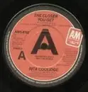 7'' - Rita Coolidge - The Closer You Get