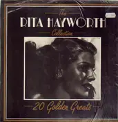 Rita Hayworth - The Rita Hayworth Collection - 20 Golden Greats