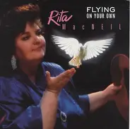 Rita MacNeil - Flying on Your Own