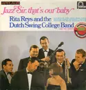 LP - Rita Reys And The Dutch Swing College Band - Jazz Sir, That's Our Baby