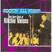 Ritchie Valens - Rockin' All Night: The Very Best Of Ritchie Valens