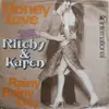 7inch Vinyl Single - Ritchy & Karen - Honey Love / Rainy Rainy Day