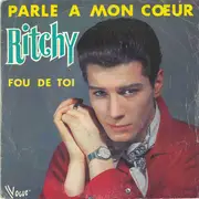 7inch Vinyl Single - Ritchy - Parle A Mon Cœur - Paper labels