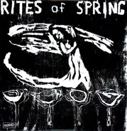 Rites Of Spring - Rites of Spring