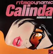 Ritmo-Dynamic - Calinda (Remixes 2005)