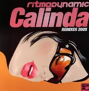 12inch Vinyl Single - Ritmo-Dynamic - Calinda (Remixes 2005)