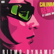 Ritmo-Dynamic - Calinda (Laurent Wolf Remixes)