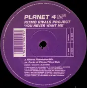 12inch Vinyl Single - Ritmo Rivals - You Never Want Me