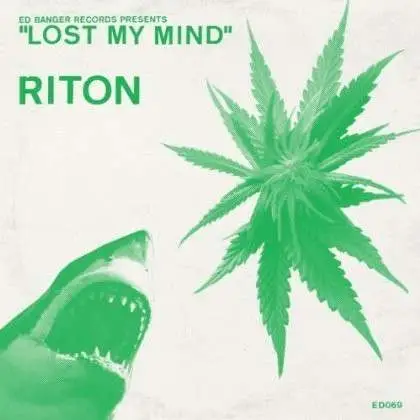 Riton - Lost My Mind