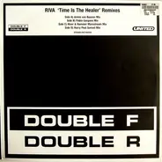 Riva - Time Is The Healer (Remixes)