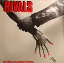 7inch Vinyl Single - Rivals - Live Without You / Cheap Immitation
