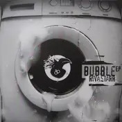 Riva Starr - Bubble EP