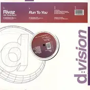 Rivaz - Run To You