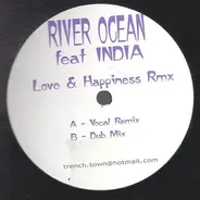 River Ocean Feat India - Love & Happiness Rmx