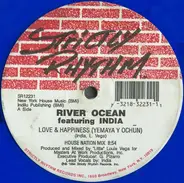 River Ocean Featuring India - Love & Happiness (Yemaya Y Ochun)