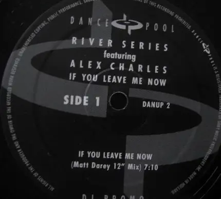 River Series Featuring Alex Charles - If You Leave Me Now