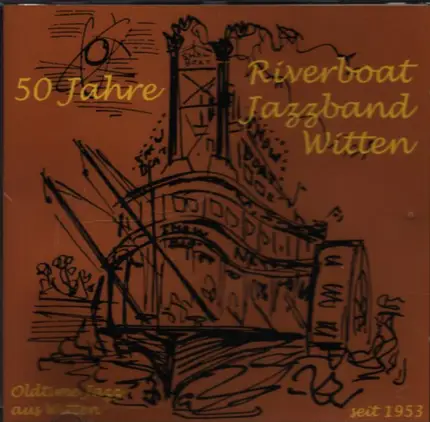 Riverboat Jazzband Witten - 50 Jahre - Oldtime Jazz aus Witten