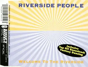 Riverside People - Welcome to the Riverside