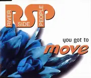 CD Single - RiverSide People - You Got To Move
