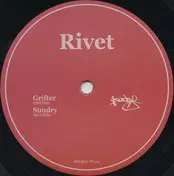 Rivet - Grifter/Sundry