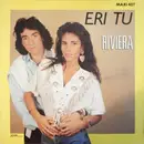 12inch Vinyl Single - Riviera - Eri Tu