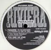 12inch Vinyl Single - Riviera Featuring Shani - Paradise (Medley)