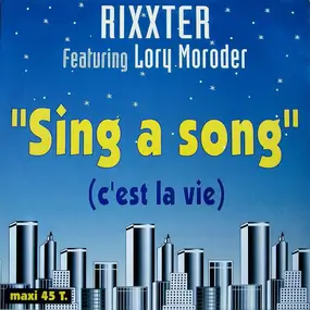 Lo - Sing A Song (C'Est La Vie)