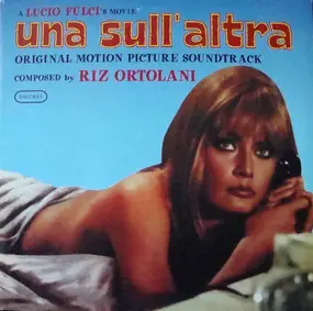 Riz Ortolani - Una Sull'Altra (Original Motion Picture Soundtrack)
