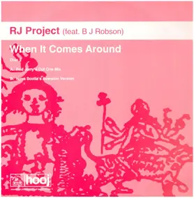 Rj Project - When It Comes Around (Disc Two)