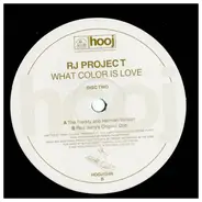 RJ Project - What Color Is Love (Disc Two)