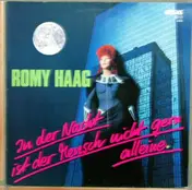 Romy Haag - In Der Nacht Ist Der Mensch Nicht Gern Alleine