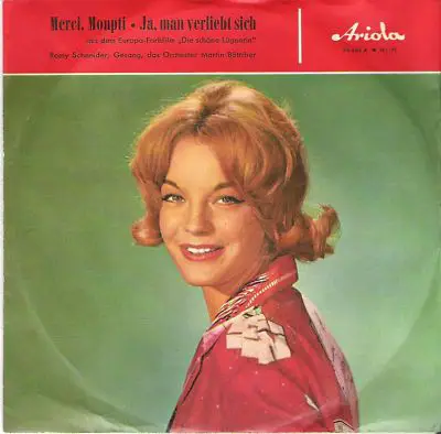 Romy Schneider Und Martin Böttcher & Sein Orchester - Merci Monpti / Ja, Man Verliebt Sich