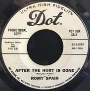 Romy Spain - After The Hurt Is Gone / Sorry About That