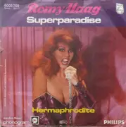 7'' - Romy Haag - Superparadise / Hermaphrodite