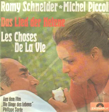 Romy Schneider & Michel Piccoli - Das Lied Der Helene / Les Choses De La Vie
