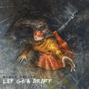 ROMAN WREDEN - Let Go & Drift